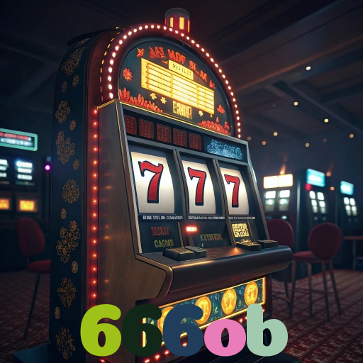 666ob：Aposte nas melhores slots e conquiste prêmios como nunca!